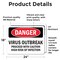 Signmission Virus Outbreak, 24 in W x Rectangle, Vinyl Decal OS-2PACK-NS-D-1824-25587 - alternate 5